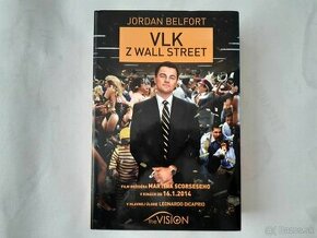 Kniha Vlk z Wall Street Jordan Belfort