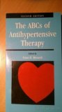 The ABCs of Antihypertensive Therapy