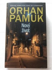 Nový život -  Orhan Pamuk