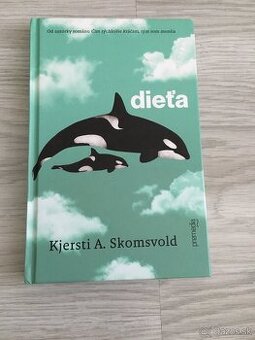 Dieťa- Kjersti A.Skomsvold