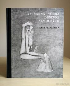 Hans Prinzhorn: VÝTVARNÁ TVORBA DUŠEVNĚ NEMOCNÝCH - 1