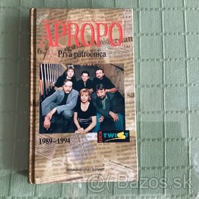 Apropo (prvá päťročnica 1989 - 1994 )Zostavil Stano Radič - 1