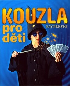 Kouzla pro děti