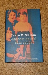 Ako som sa stal sám sebou - Irvin D. Yalom