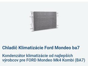 Chladič klimatizácie Ford Mondeo Mk4 combi - 1