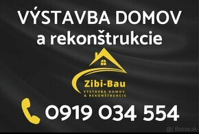 Vystavba domov a rekonštrukcie Stavebné práce