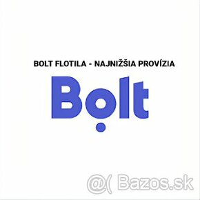 BOLT FLOTILA - NAJNIŽŠIA PROVÍZIA