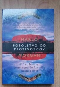 Marlo Morga - Posolstvo od protinožcov