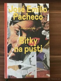 Bitky na púšti - José Emilio Pacheco