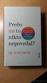 Kniha : Prečo mi to nikto nepovedal?