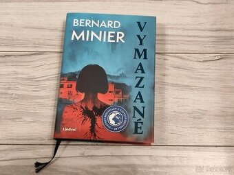 Bernard Minier - VYMAZANÉ