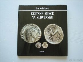 Keltske mince na Slovensku, Eva Kolnikova.