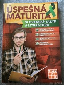 Úspešná maturita Slovenský jazyk a literatúra