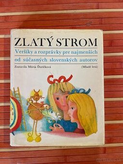 Zlatý strom - Veršíky a rozprávky pre najmenších