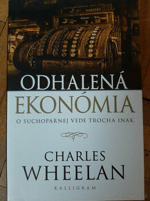 Charles Wheelan - Odhalená ekonómia