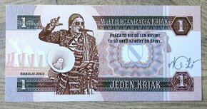 Sběratelská bankovka 1 Kriak Branislav Jobus, podpis Gábriše