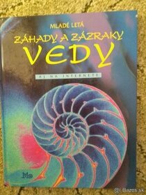 Zahady a zazraky vedy