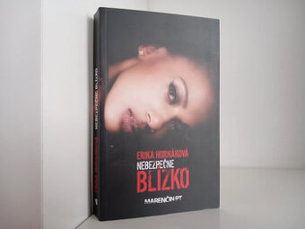 Nebezpečne blízko - Erika Hornáková, z roku 2014 - 1