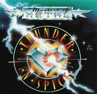 CD Masters Of Metal: Thunder 'N Spice 1990