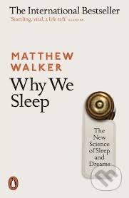 Why we sleep