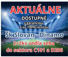 2x + 4x ístky na: Šk Slovan Bratislava - DINAMO ZAGREB