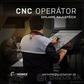 CNC OPERÁTOR | NEMECKO - Bayern, GUZMÄNNER s.r.o.