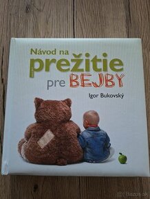 Bukovský - Návod na prežitie pre bejby