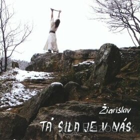 CD Tá sila je v nás - Žiarislav