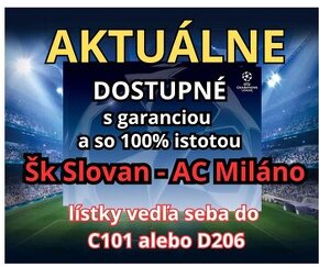 ŠK Slovan - Ac Milano (lístky vedľa seba) C101 alebo D206