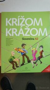 Krížom krážom - Slovenčina A2 + Audio