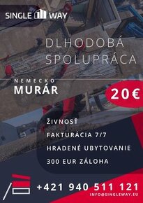 MURÁR / NEMECKO / DLHODOBO / 20€/H.