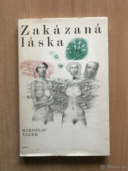 Miroslav Válek: Zakázaná láska