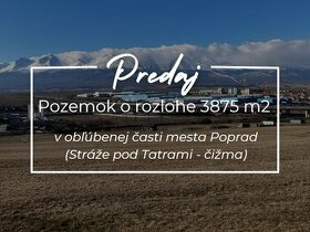 Predaj pozemku (3875 m²) Poprad – Stráže - 1