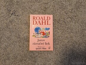 Roald Dahl - Jurov zázračný liek