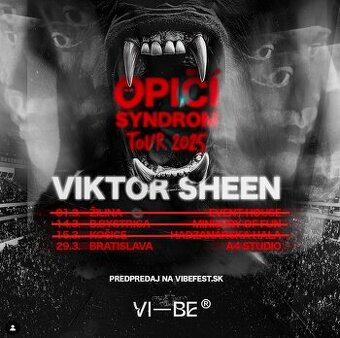 VIP lístky Viktor Sheen Opičí Syndrom Tour 2025 Bratislava