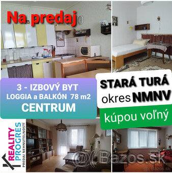 NOVÁ CENA 3 IZBOVÝ BYT s LOGGIOU a BALKÓNOM STARÁ TURÁ-NMNV