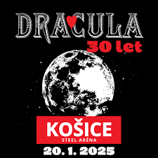 2 listky na Dracula 30 rokov Steel Arena  20.1.25 Kosice