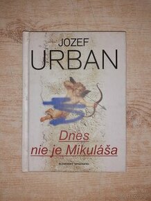 Dnes nie je Mikuláša - Jozef Urban - 1