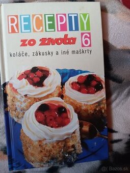 Recepty zo života 6