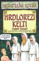 Hrdlorezi Kelti Terry Deary