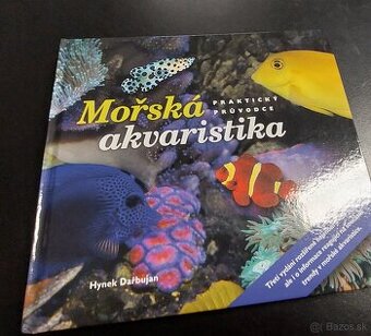 Morská akvaristika - praktický sprievodca