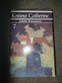 Krásna Cetherine - Júliette Benzoniová