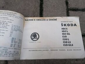 Predám kniha Návod k obsluhe a údržbe pre Škoda 105, 120