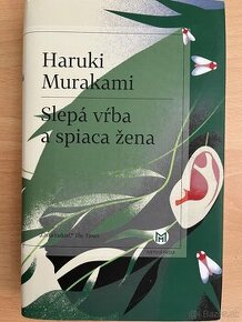 Haruki Murakami - Slepá vŕba a spiaca žena