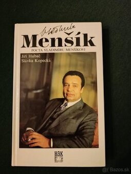 Vladimír Menšík /Pocta Vladimíru Menšíkovi/ - Hubač/Kopecká