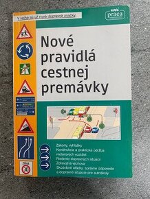 Pravidlá cestnej premávky + značky