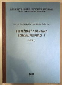 Bezpečnostnosť a ochrana zdravia pri práci 1