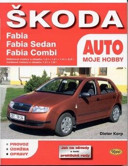 Opravárenská príručka Škoda Fabia I - údržba, opravy