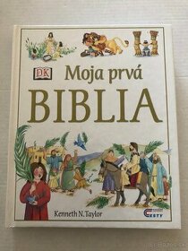 Moja prvá Biblia - Kenneth N. Taylor