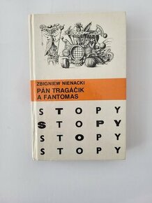 STOPY - Pán Tragáčik a Fantomas